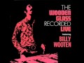 The wooden Glass feat. Billy Wooten - We've only just begun