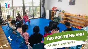 GIỜ HỌC TIẾNG ANH | Mầm Non Sao Mai