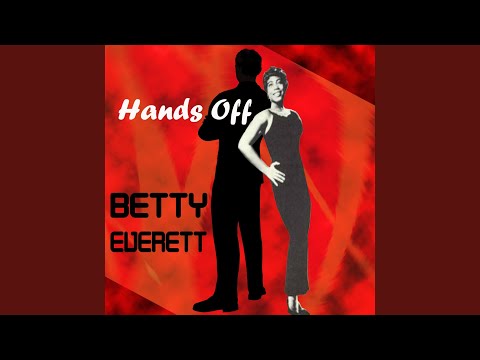 Betty Everett Hands Off Betty Everett Hands Off