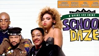School Daze (1988) Movie Review:  My First Time Watching