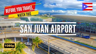 San Juan Airport Explained  What Every Traveler Should Know 
