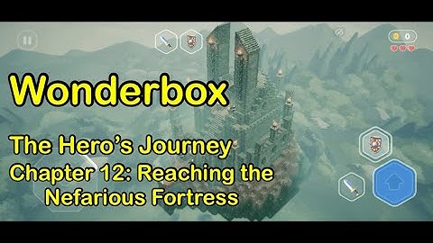 Wonderbox gameplay| Reaching the Nefarious Fortress | apple arcade