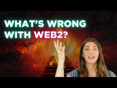 What's Wrong With Web2?