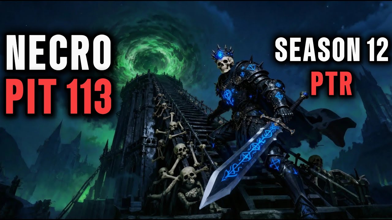 Season 12 PTR SHADOW NECRO BUILD PIT 113 CLEAR | Diablo 4 Season 12 Necromancer S-Tier Build SKULM