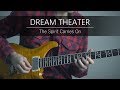 Dream Theater - The Spirit Carries On (Guitar Cover)