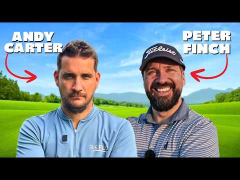 Peter Finch vs Andy Carter | 18 Hole Match