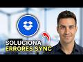 Cómo Solucionar Problemas de Sincronización de Dropbox - Solución Rápida 2026