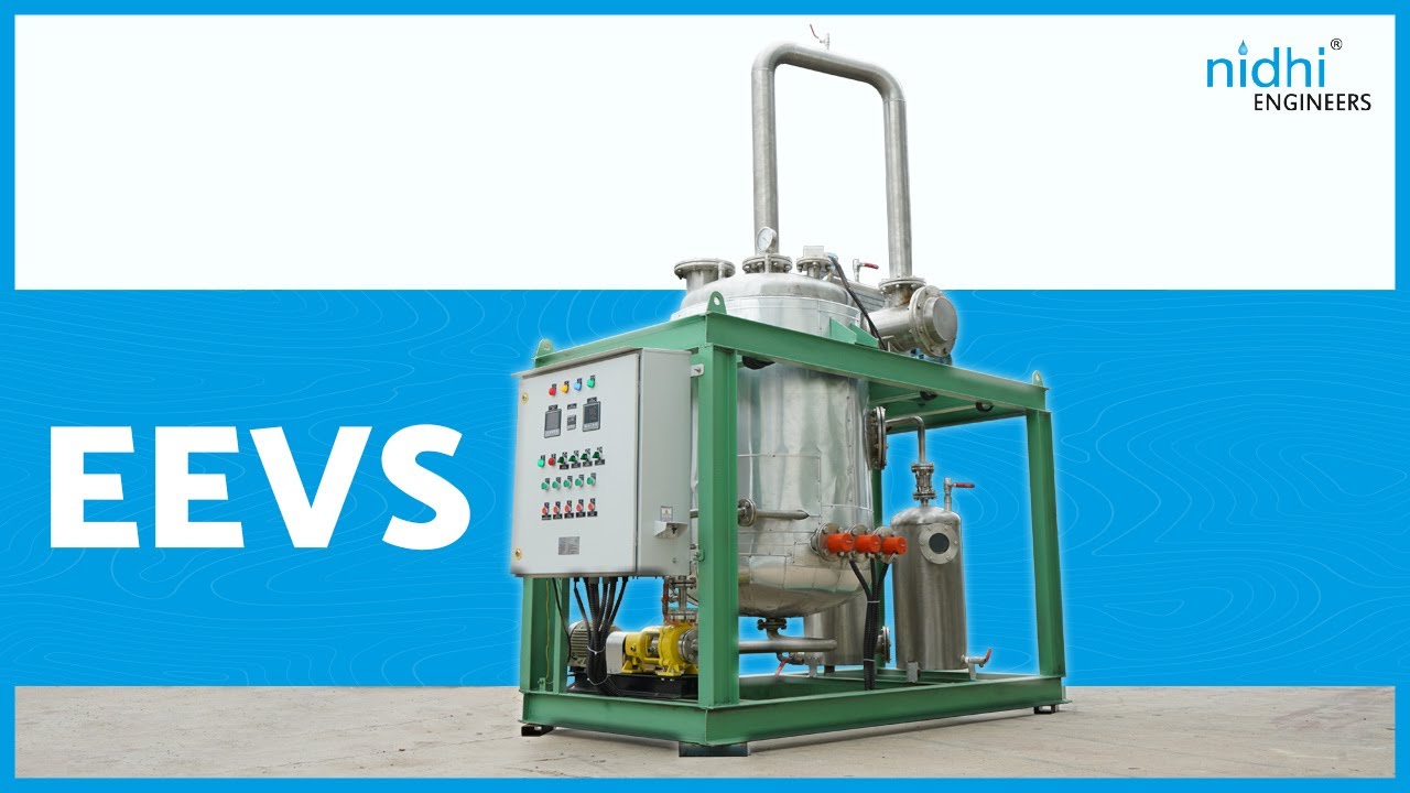 EEVS Electric evaporator with vacuum system ZLD by Nidhi