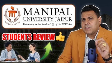 Manipal University Jaipur क्या कहना है इस University के बारे में Students का? Review