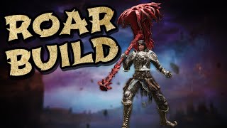 Elden Ring: The Roar Build!