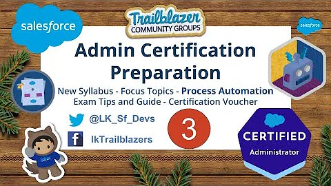 Salesforce Admin Certification Preparation Process Automation - New Syllabus - Flow Process Builder