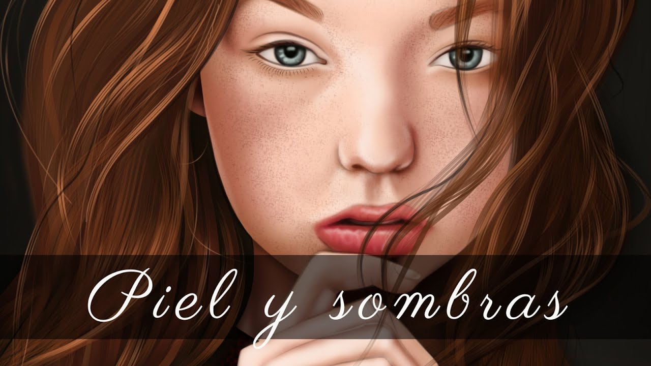 Pintura digital Parte 2 (Piel y sombras)