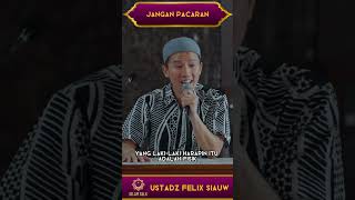 DON'T DATE - USTADZ FELIX SIAUW