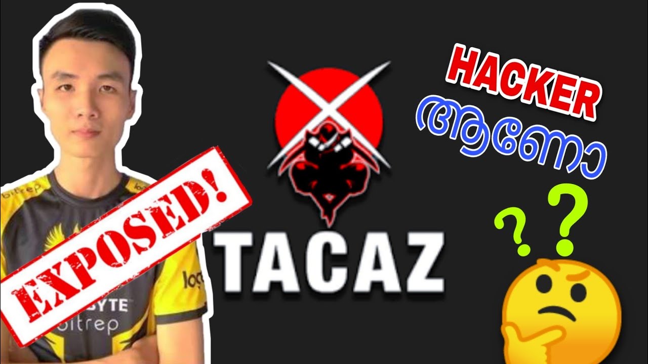 Tacaz is hacker or not? Exposing video | Malayalam