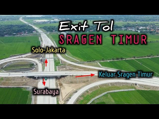 Gerbang Tol Sragen Timur Sudah Selasai Di Bangun Dan Segera Dibuka class=