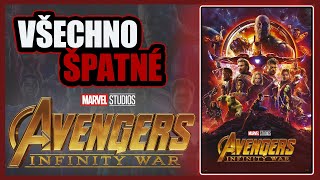 Všechno ŠPATNÉ ve filmu Avengers: Infinity War