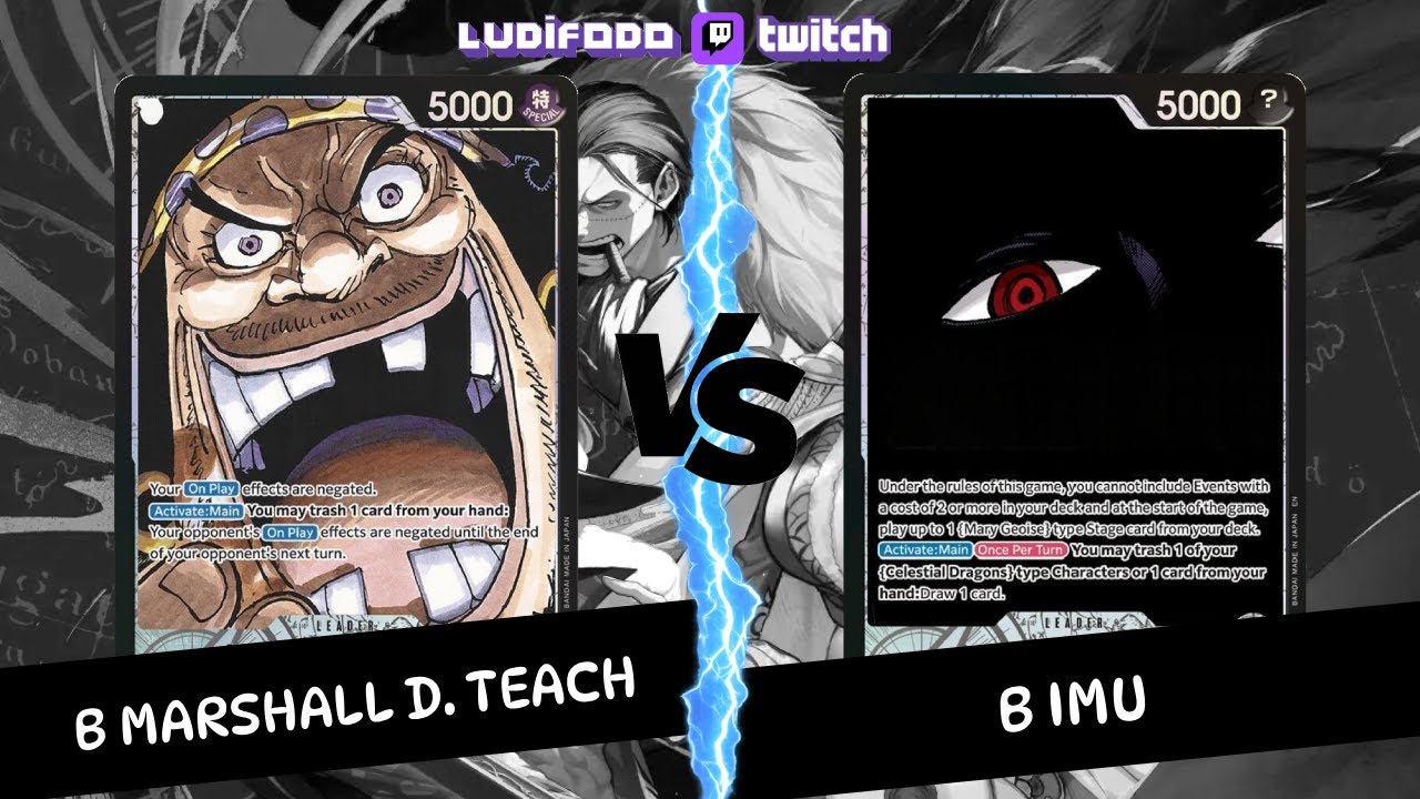 OP14-EB04: Ranked Sim B Marshall D. Teach VS B Imu - One Piece TCG Card Game