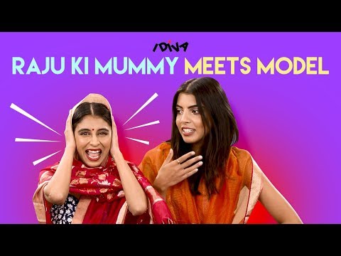 IDIVA - Raju Ki Mummy Meets Model Arshia Ahuja | Raju Ki Mummy Part 2