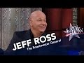 Jeff Ross Wants to Roast Hillary Clinton