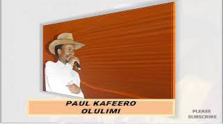 Olulimi Lwange Paul Kafeero