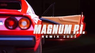 Magnum P.I. Theme Remix 2023