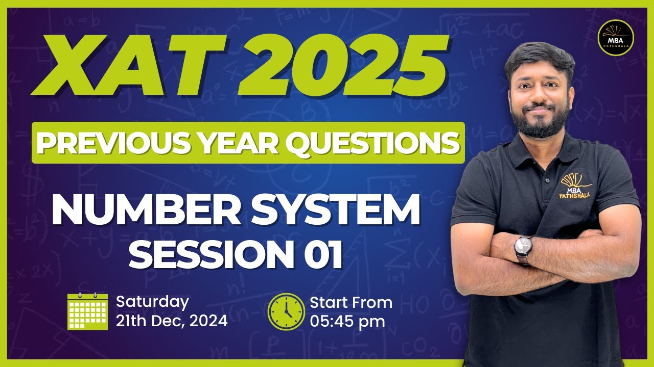 XAT 2025 | Previous Year Questions | NUMBER SYSTEM Session - 01 | Vijay ...