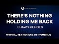 Shawn Mendes - There's Nothing Holding Me Back [ Original Key Instrumental Karaoke ]
