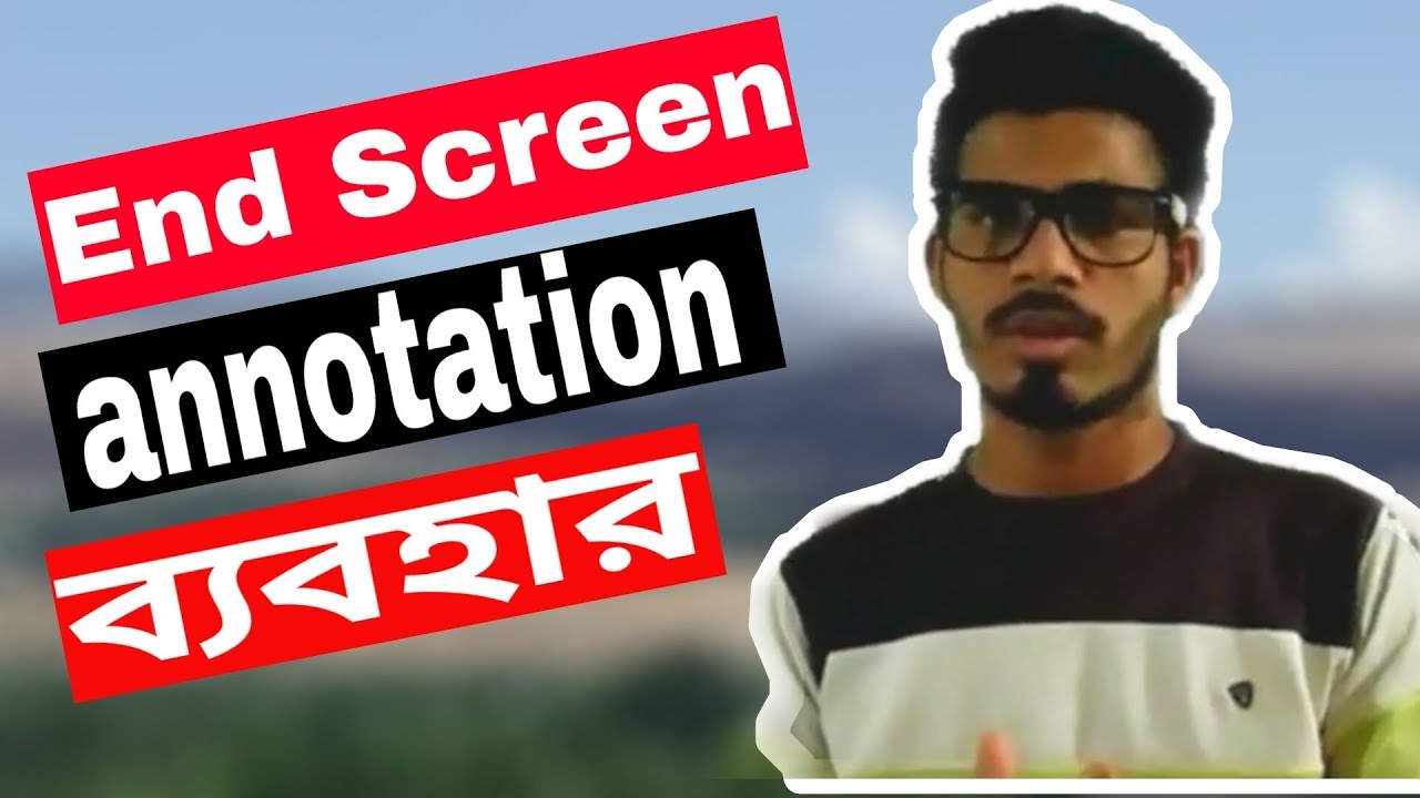 Use End screen annotation