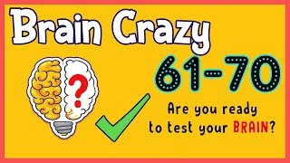 ... , brain crazy iq challenge puzzle level 61 62 63 64 65 66 67 68 69
70 solution walkthroug...