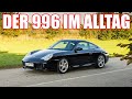 PORSCHE 996 ALS DAILY DRIVER? I MEIN FAZIT!