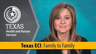 Texas ECI: Family to Family