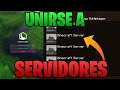 ✅COMO UNIRSE A UN SERVIDOR EN MINECRAFT | 😊COMO JUGAR MINECRAFT MULTIJUGADOR
