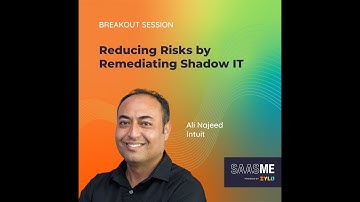 Reducing Risks by Remediating Shadow IT