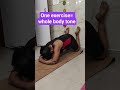 just with this one exercise your whole body gets toned..