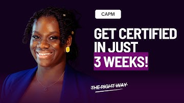 Step-by-Step Guide to passing the CAPM exam quickly! | PRO TIP INCLUDED