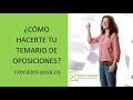 Cómo hacerte tu temario de oposiciones