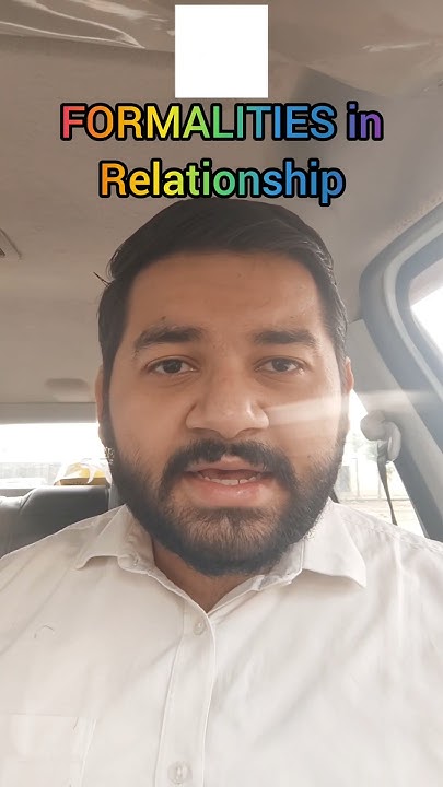 no-formalities-in-relationship-real-meaning-ii-relationship