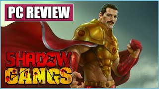 Shadow Gangs - PC Review