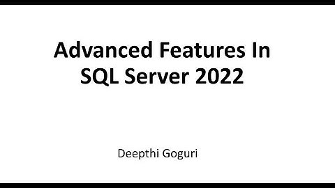 GLASS February 2024: Deepthi Goguri & Advanced Features in SQL Server 2022