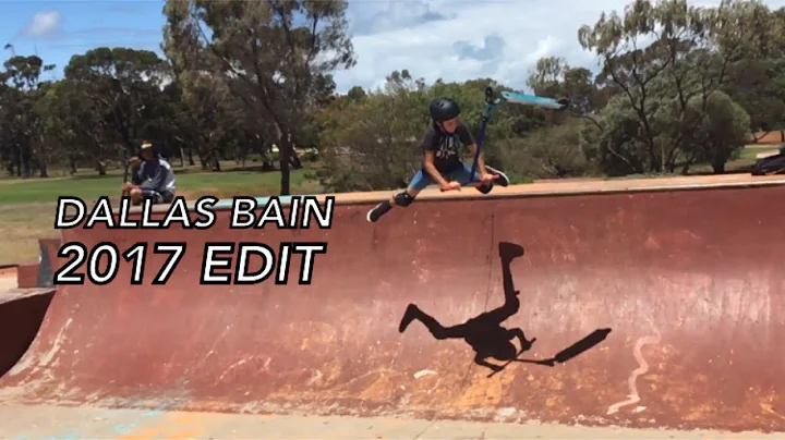 |2017 EDIT| DALLAS BAIN
