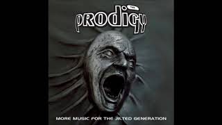 The Prodigy - Skylined (Remastered)