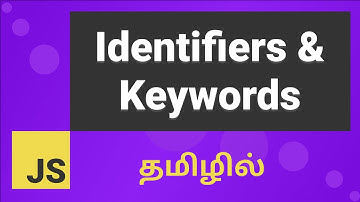 Identifiers and Keywords in Javascript Explained in Tamil