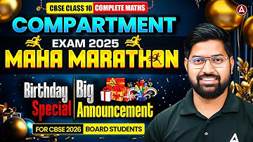 Compartment Exam 2025 CBSE Class 10 | Complete Maths Maha Marathon | Special Gift for 2026 Boards