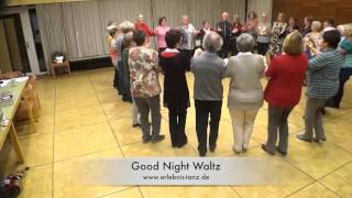 Erlebnistanz - Good Night Waltz
