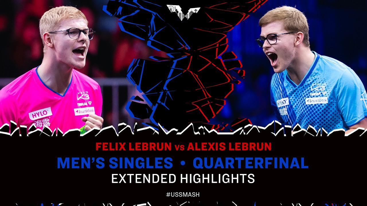 Felix Lebrun vs Alexis Lebrun | Extended Highlights | MS QF | #USSmash 2026