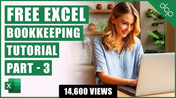 Bookkeeping for Small Business - Excel Tutorial - Part 3 - Expenditure Tracking