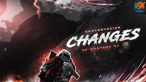 XXXTENTACION - CHANGES 2.0 | ANDROID EDIT | A PUBGm BEAT SYNC MONTAGE LIKE 777