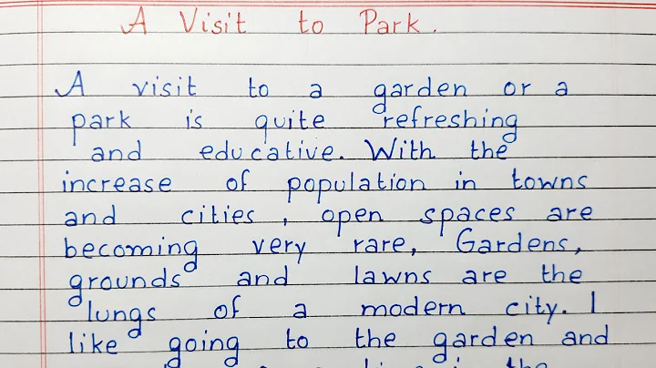 Write an essay on A Visit to Park | Essay Writing | English - DayDayNews