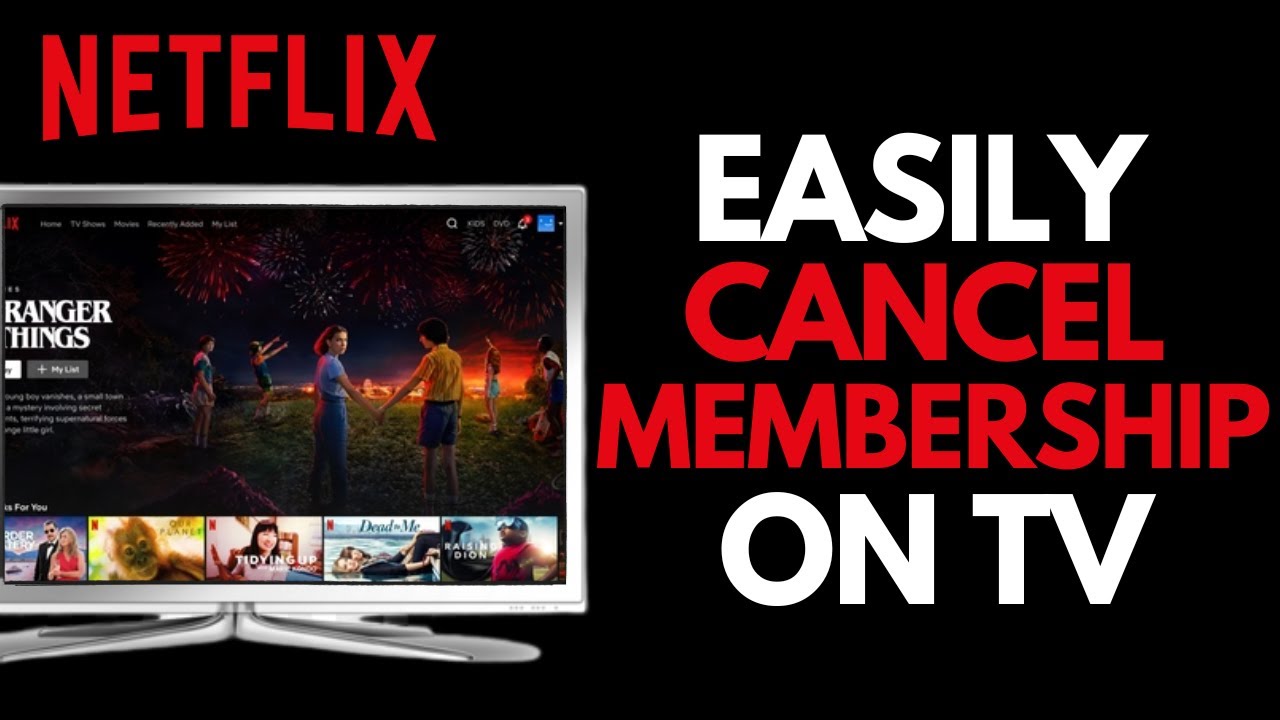 How To Cancel Netflix Membership On TV YouTube