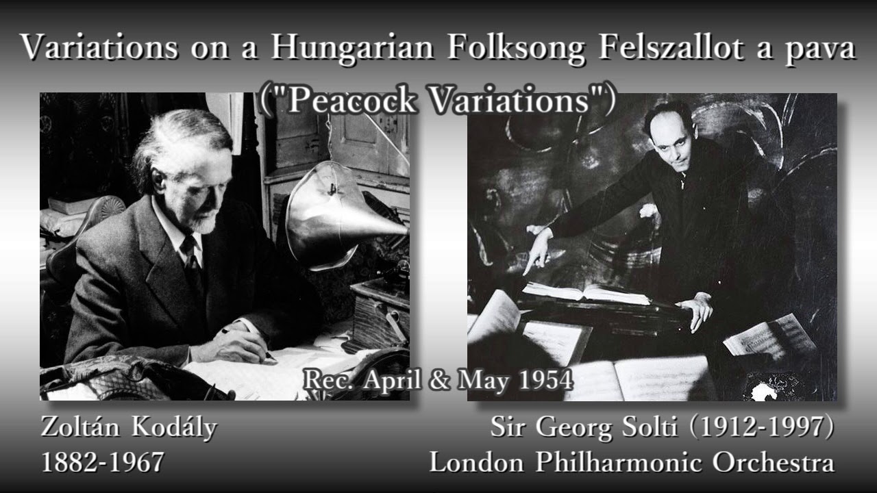 Kodály: The peacock, Solti & LPO (1954) コダーイ 孔雀は飛んだ ショルティ